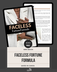 Faceless Fortune Formula eBook 100 Pages | MRR | How to Make Money Online Through Digital Marketing