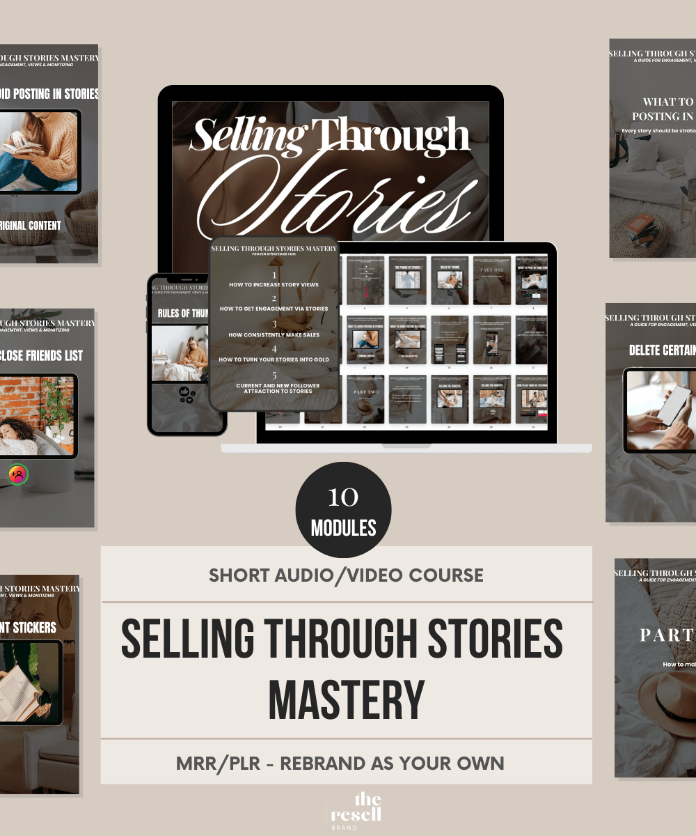 Selling Through Stories Mastery | Video Audio Course | Viral IG 101 Mini Digital Marketing Course PLR & MRR - theResellBrand